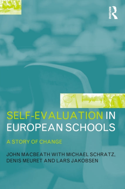 Book cover of: Self-Evaluation in European Schools. By: Lars Jakobsen