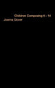 Book cover of: Children Composing 4-14. By: Joanna Glover
