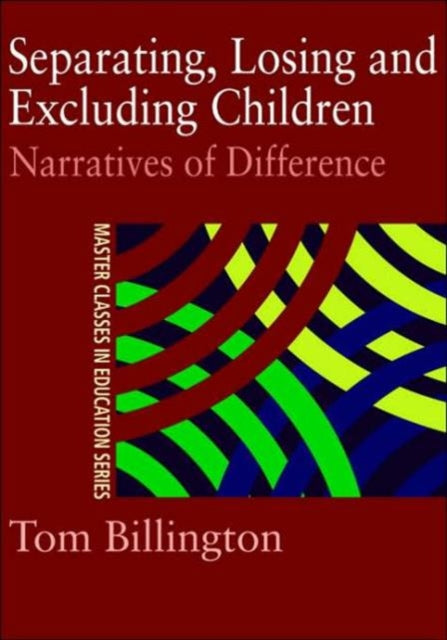 Book cover of: Separating, Losing and Excluding Children