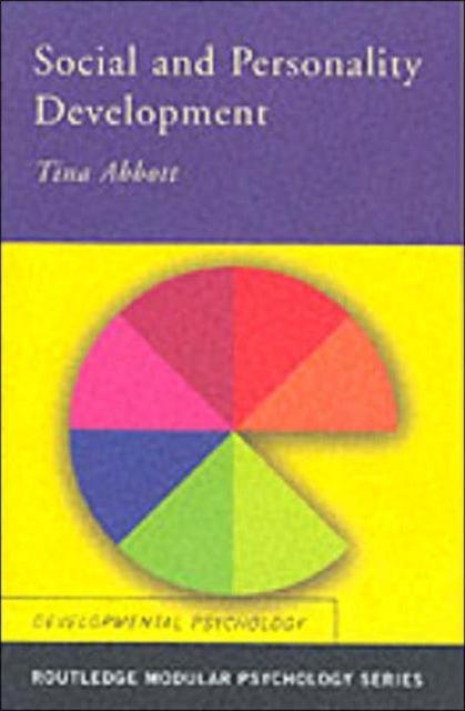 Book cover of: Social and Personality Development. By: Tina Abbott