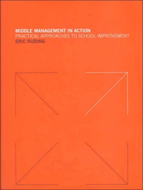 Book cover of: Middle Management in Action. By: Mr Eric Ruding