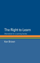 Book cover of: Right to Learn. By: Ken Brown