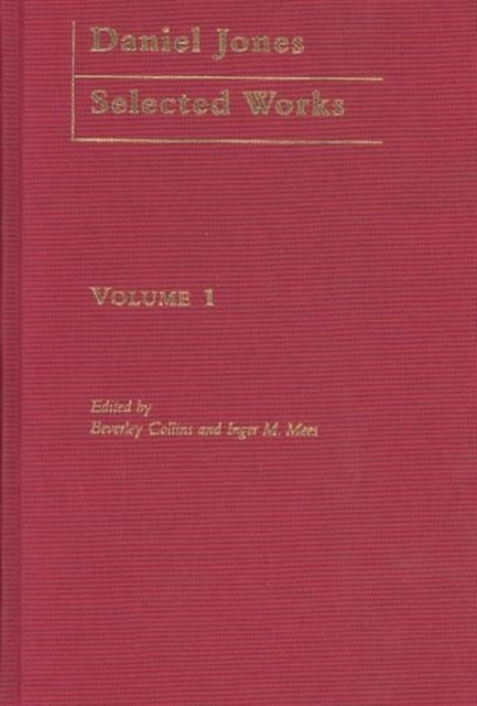 Book cover of: Daniel Jones, Selected Works: Volume I. By: Beverley Collins