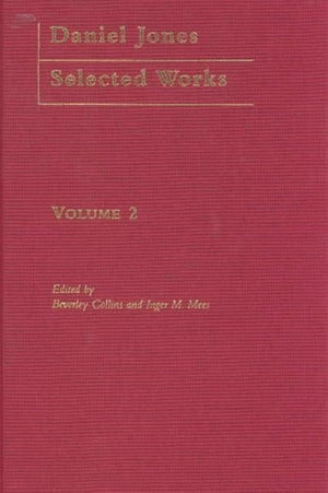 Daniel Jones, Selected Works: Volume II