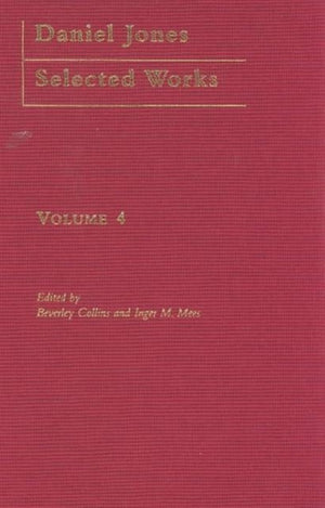 Daniel Jones, Selected Works: Volume IV