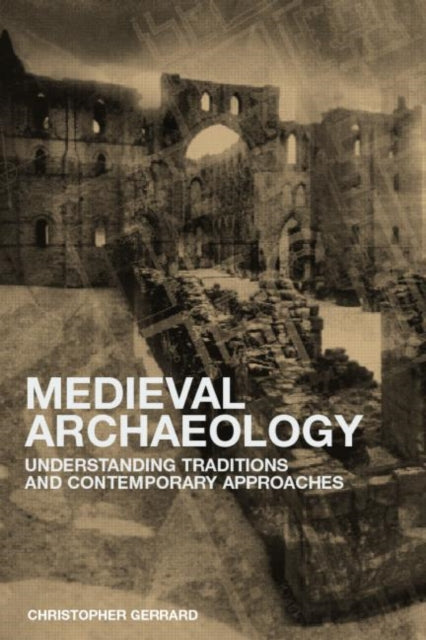 Book cover of: Medieval Archaeology
