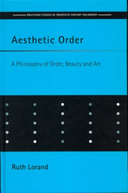 Book cover of: Aesthetic Order. By: Ruth Lorand