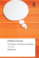Book cover of: Ordinary Ecstasy. By: John Rowan