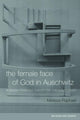 Book cover of: Female Face of God in Auschwitz