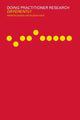 Book cover of: Doing Practitioner Research Differently. By: Marion Dadds