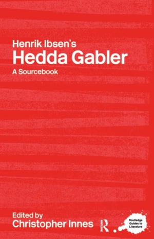 Henrik Ibsen's Hedda Gabler