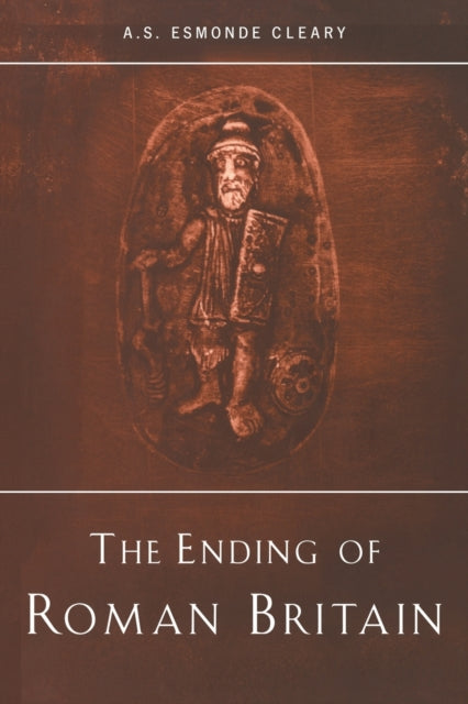 Book cover of: Ending of Roman Britain