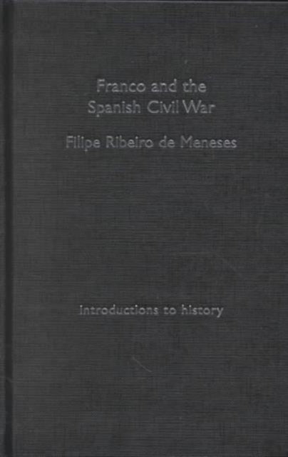 Franco and the Spanish Civil War