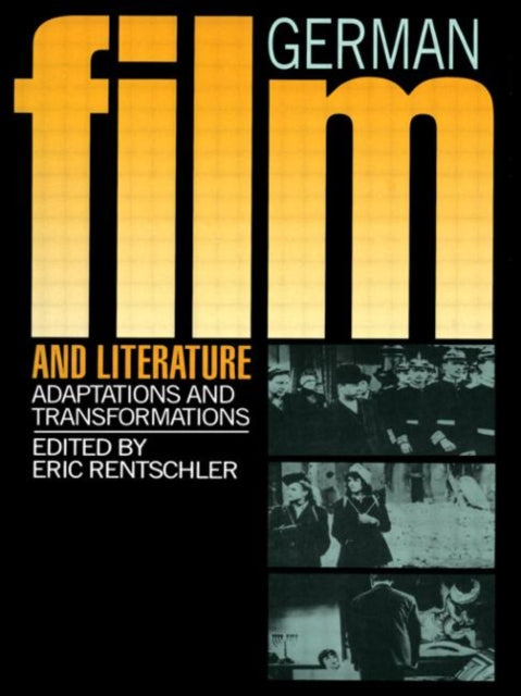 Book cover of: German Film & Literature. By: E. Rentschler