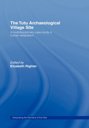 The Tutu Archaeological Village Site