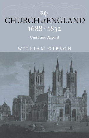 The Church of England 1688-1832