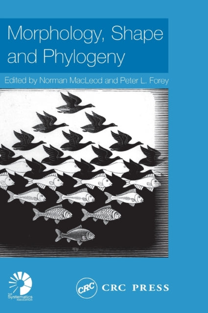 Book cover of: Morphology, Shape and Phylogeny