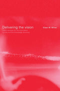 Delivering the Vision