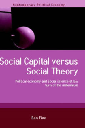 Social Capital Versus Social Theory