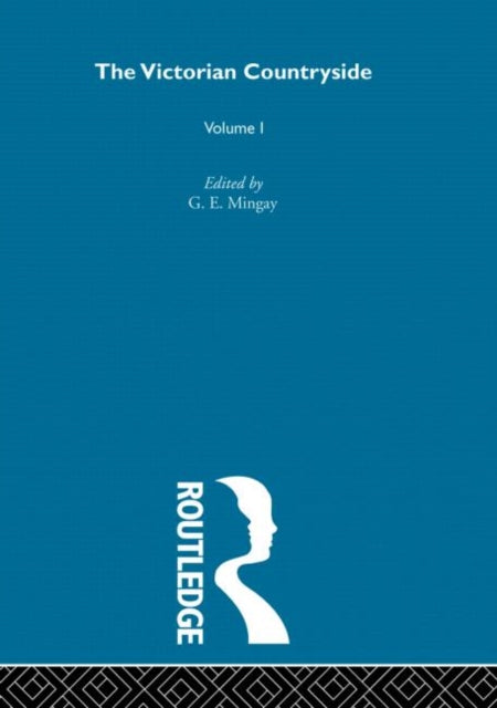 Book cover of: Victorian Countryside V1. By: Mingay, G. E.