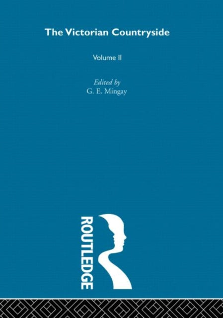 Book cover of: Victorian Countryside V2. By: Mingay, G. E.