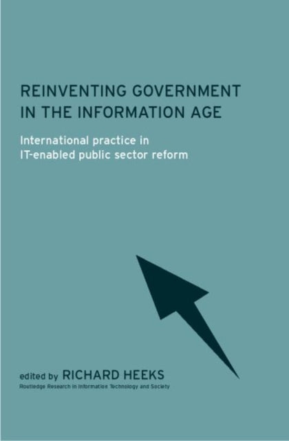 Reinventing Government in the Information Age