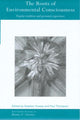 Book cover of: Roots of Environmental Consciousness. By: Paul Thompson