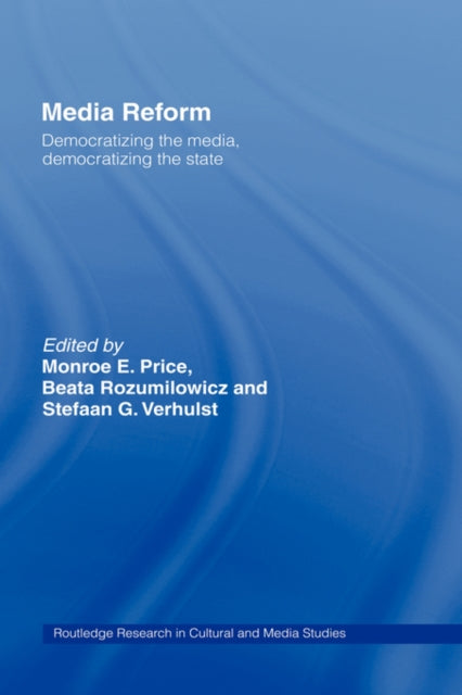 Book cover of: Media Reform. By: Monroe Price