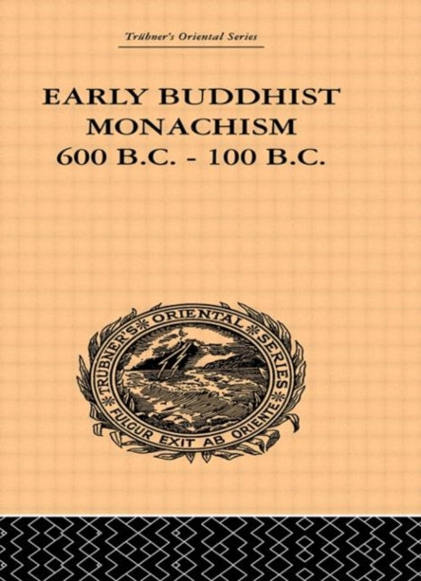 Book cover of: Early Buddhist Monachism. By: Sukumar Dutt