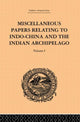 Book cover of: Miscellaneous Papers Relating to Indo-China and the Indian Archipelago: Volume I. By: Rost, Reinhold