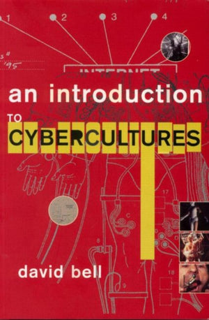 Introduction to Cybercultures