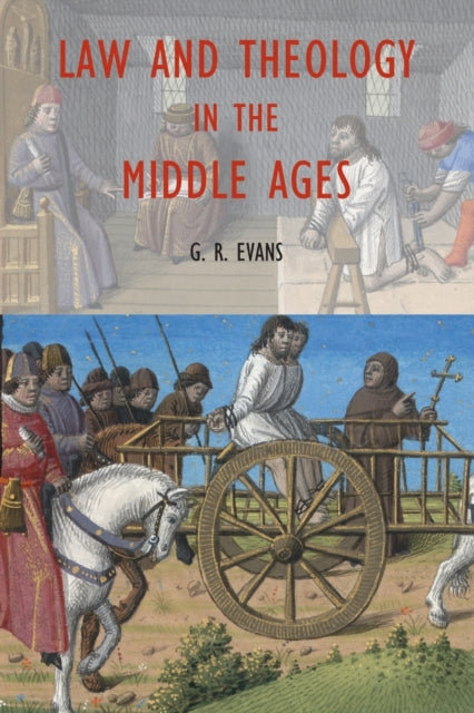 Book cover of: Law and Theology in the Middle Ages