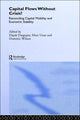 Book cover of: Capital Flows Without Crisis?. By: Dipak Dasgupta
