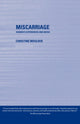 Book cover of: Miscarriage. By: Christi Moulder