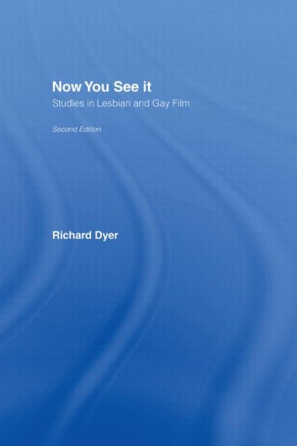 Book cover of: Now You See It. By: Richard Dyer