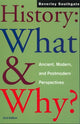 Book cover of: History: What and Why?