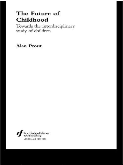 Book cover of: Future of Childhood