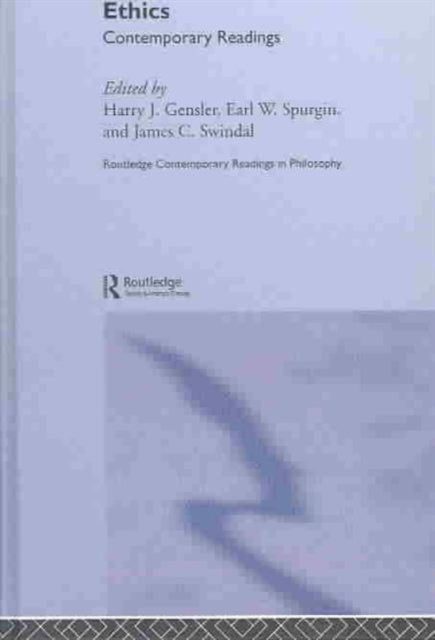 Book cover of: Ethics: Contemporary Readings. By: Henry Gensler