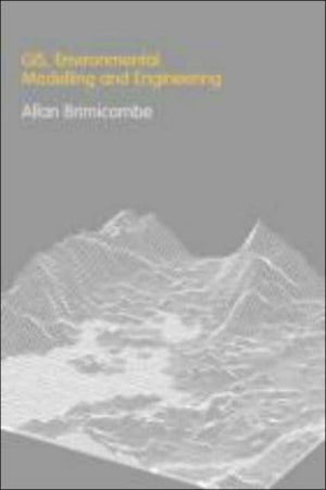 GIS Environmental Modelling and Engineering