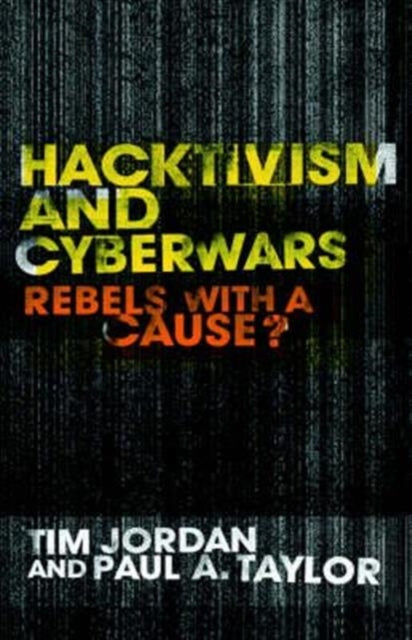 Hacktivism and Cyberwars