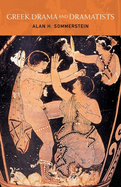 Book cover of: Greek Drama and Dramatists