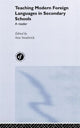 Book cover of: Teaching Modern Foreign Languages in Secondary Schools. By: Ann Swarbrick