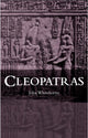 Book cover of: Cleopatras. By: John Whitehorne