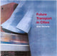 Book cover of: Future Transport in Cities