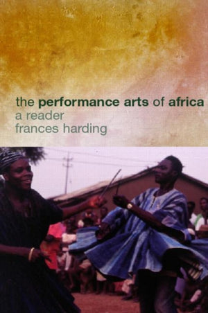 Performance Arts in Africa