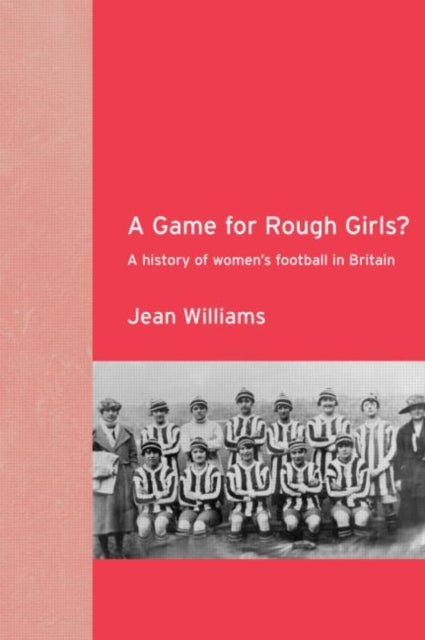 Book cover of: Game for Rough Girls?. By: Jean Williams