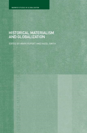 Historical Materialism and Globalisation