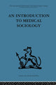 Book cover of: Introduction to Medical Sociology. By: David Tuckett