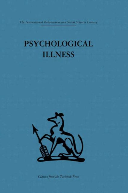 Book cover of: Psychological Illness. By: E. Primrose