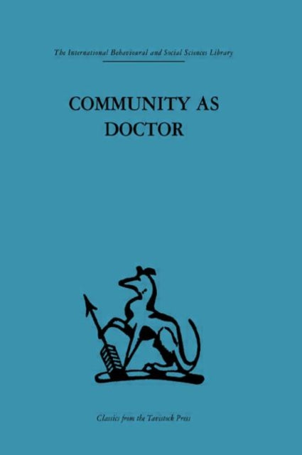 Book cover of: Community as Doctor. By: Robert Rapoport